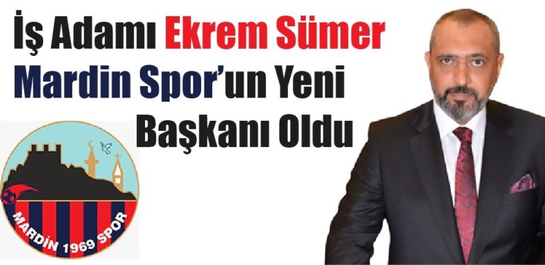 Mardin 1969 Spor Başkanlığına Sümer seçildi