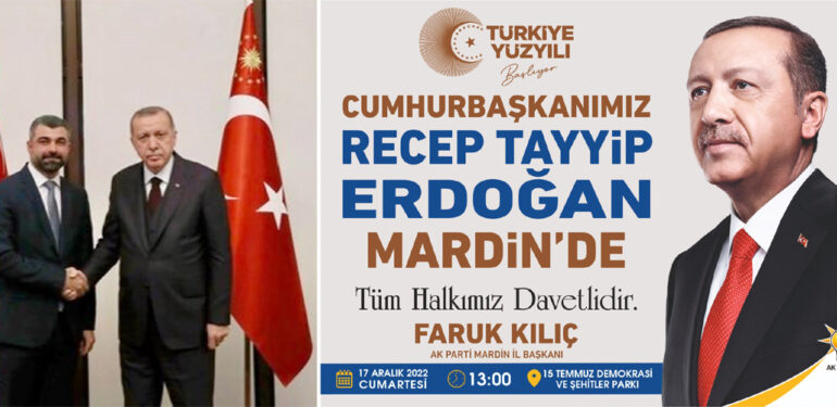 Kılıç: Cumhurbaşkanımız kadim şehir Mardin’den önemli mesajlara yer verecektir