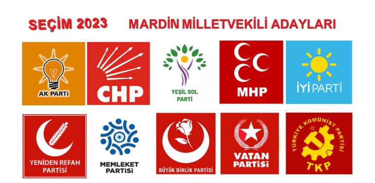 Partilerin Mardin milletvekili aday listesi