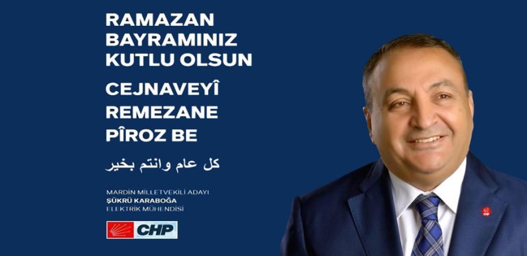 CHP Milletvekili Adayı Karaboğa’nın Bayram mesajı