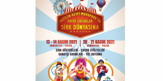 Movapark’tan AVM ‘Sirk Dünyası’