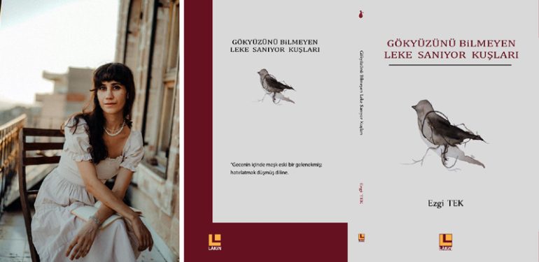 Ezgi Tek’in İlk Şiir Kitabı Yayımlandı