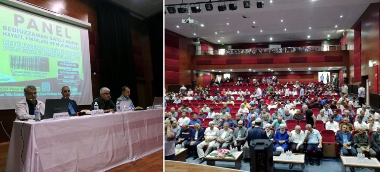 Said-i Nursi Hayatı Fikirleri ve Mücadelesi Paneli Düzenlendi