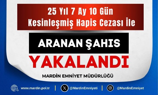 25 yıl Mahkumiyeti bulunan firari yakalandı