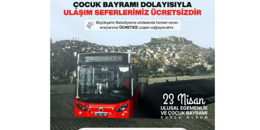 23 Nisan’da Büyükşehir Araçlarında Toplu Ulaşım Ücretsiz