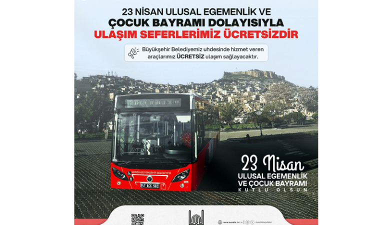 23 Nisan’da Büyükşehir Araçlarında Toplu Ulaşım Ücretsiz