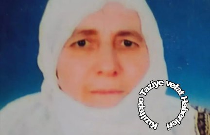 Vefat: Naciye Yılmaz