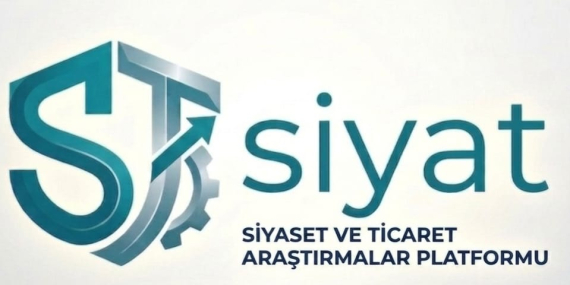 Siyaset ve Ticaret Araştırmalar Platformu (SİYAT)” Kuruldu.