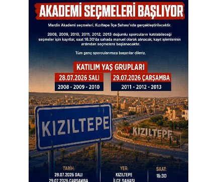 Mardin 1969 Spor Akademi seçmeleri Kızıltepe’de yapılacak